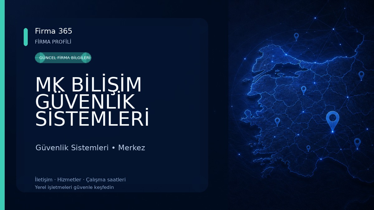 MK BİLİŞİM GÜVENLİK SİSTEMLERİ