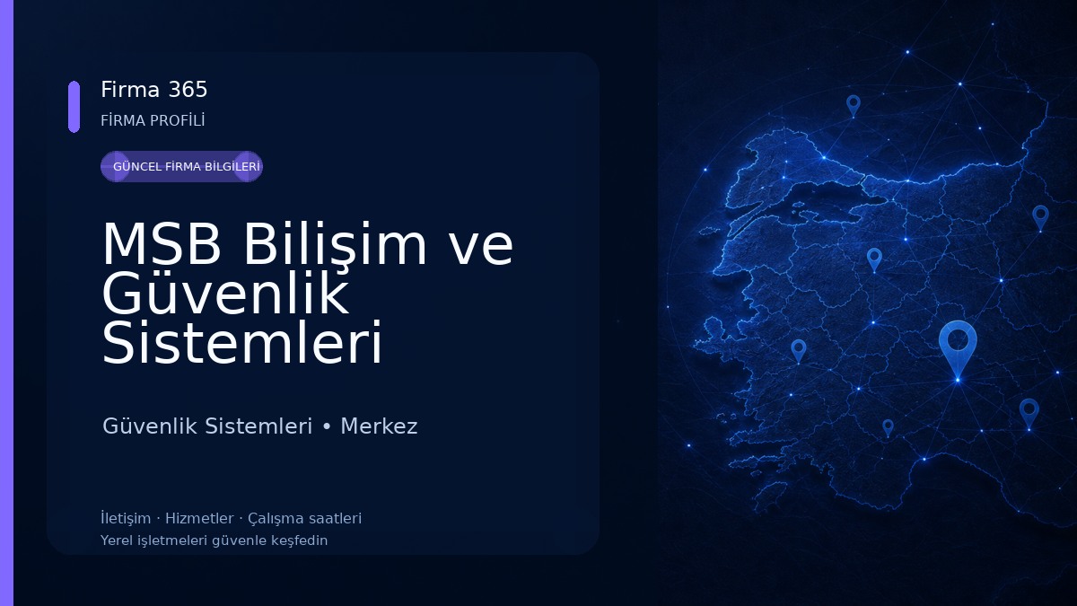 MSB Bilişim ve Güvenlik Sistemleri Güvenlik Sistemleri