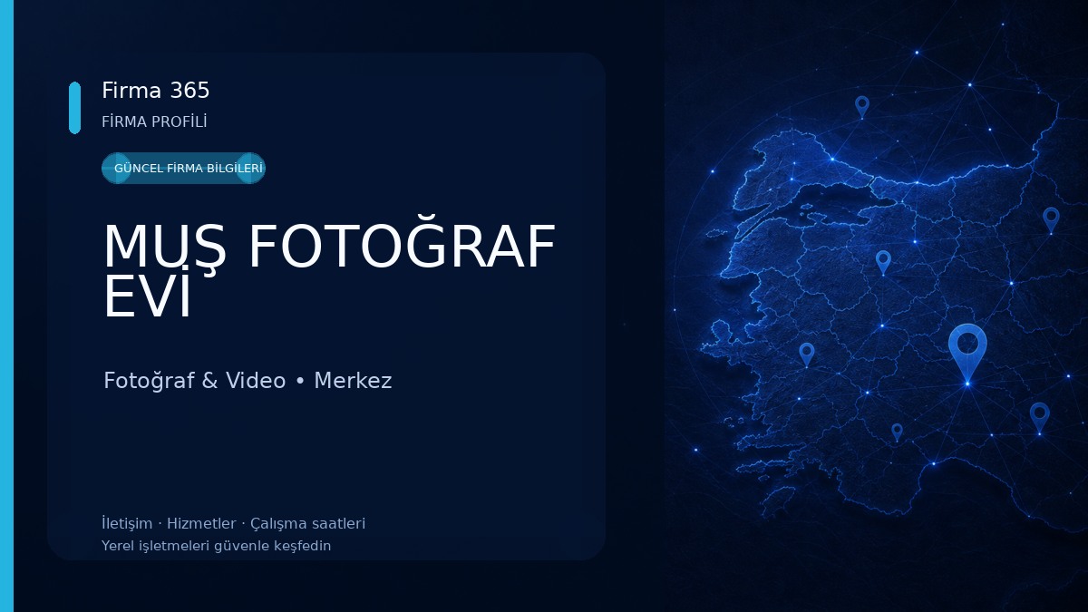 MUŞ FOTOĞRAF EVİ Fotoğraf & Video