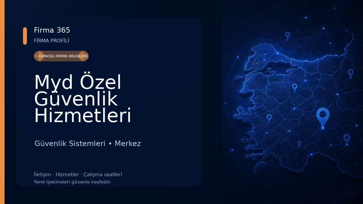 Myd Özel Güvenlik Hizmetleri Sanayi Ve Ticaret Limited Şirketi