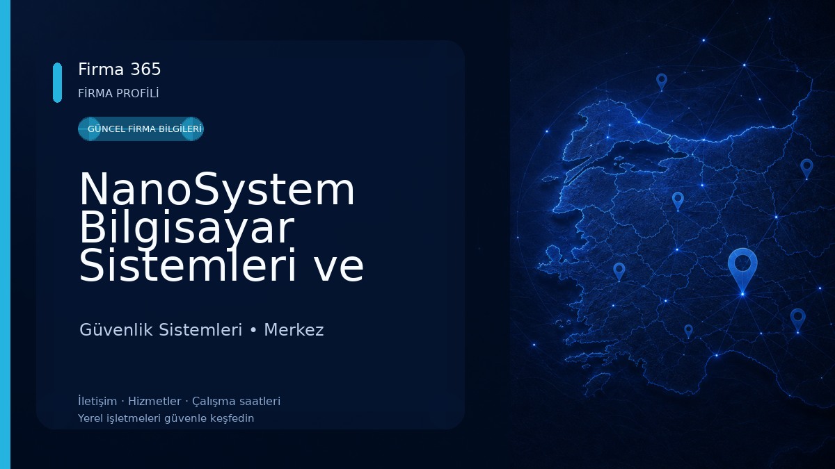 NanoSystem Bilgisayar Sistemleri ve Bakım Onarım Servisi
