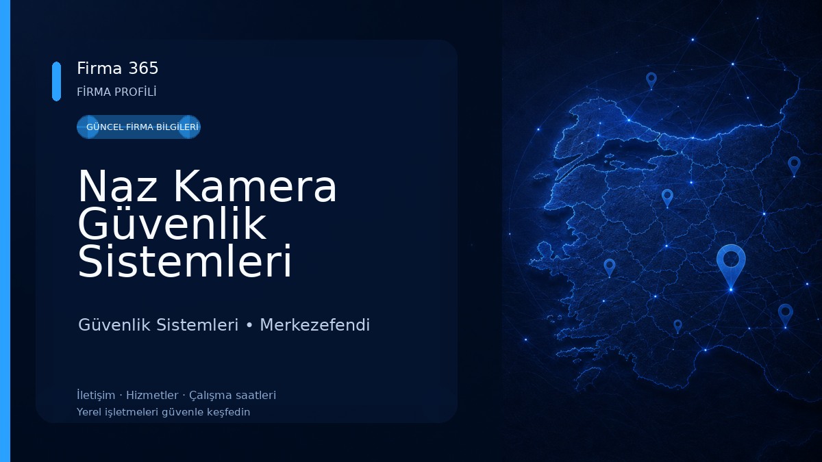 Naz Kamera Güvenlik Sistemleri