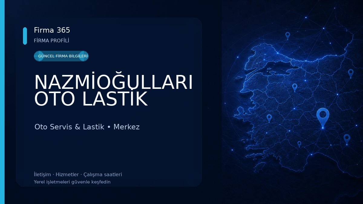 NAZMİOĞULLARI OTO LASTİK Oto Servis & Lastik