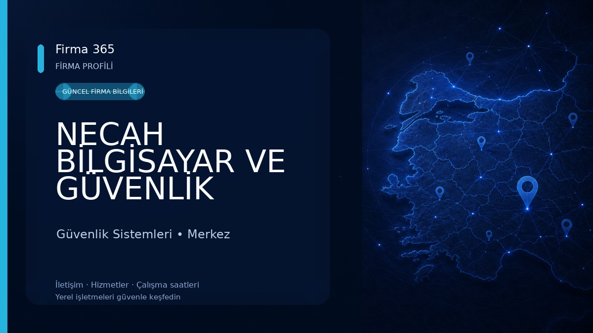 NECAH BİLGİSAYAR VE GÜVENLİK SİSTEMLERİ Güvenlik Sistemleri