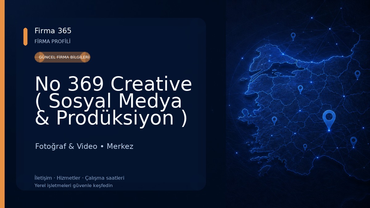 No 369 Creative ( Sosyal Medya & Prodüksiyon )