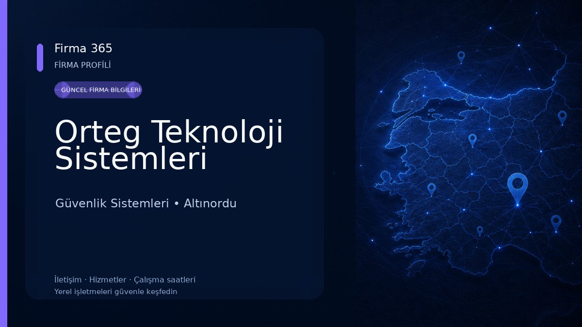 Orteg Teknoloji Sistemleri Güvenlik Sistemleri