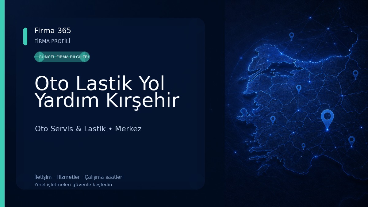 Oto Lastik Yol Yardım Kırşehir Oto Servis & Lastik