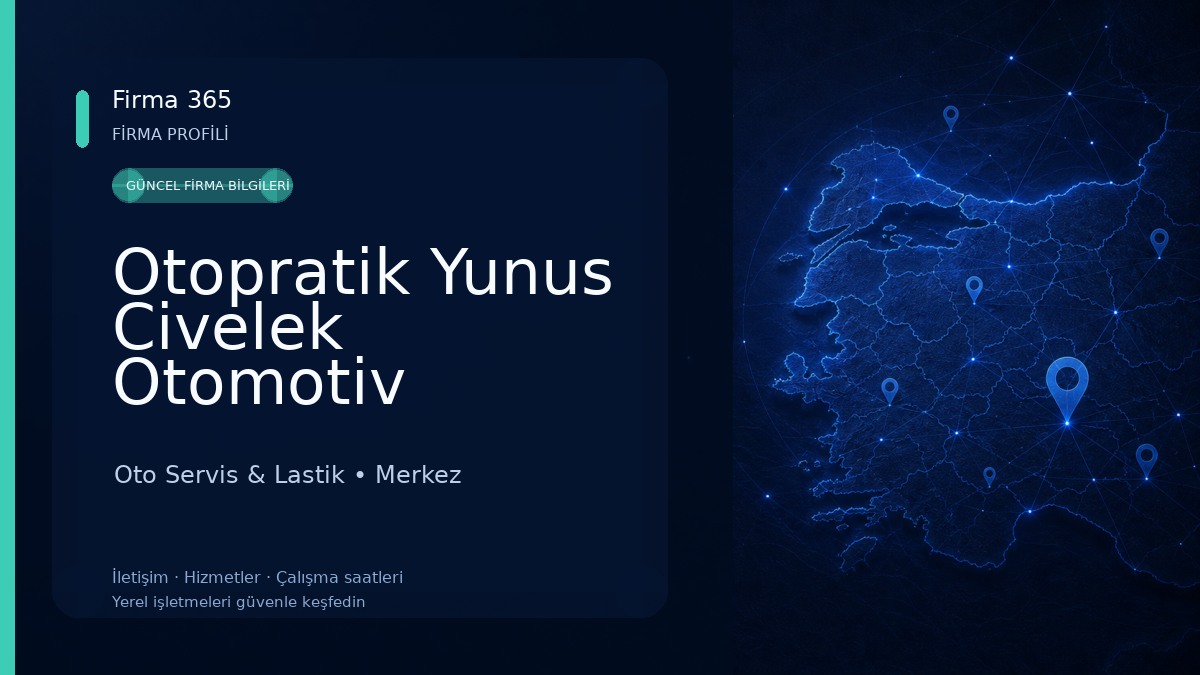Otopratik Yunus Civelek Otomotiv