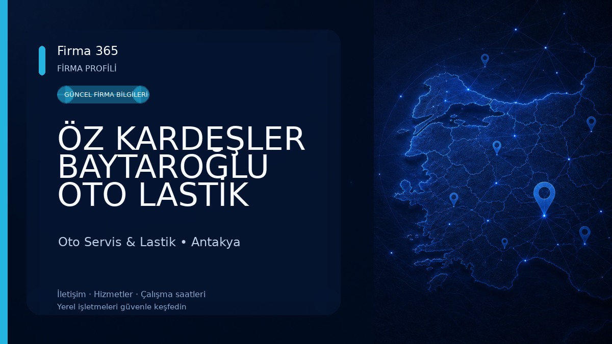 ÖZ KARDEŞLER BAYTAROĞLU OTO LASTİK Oto Servis & Lastik