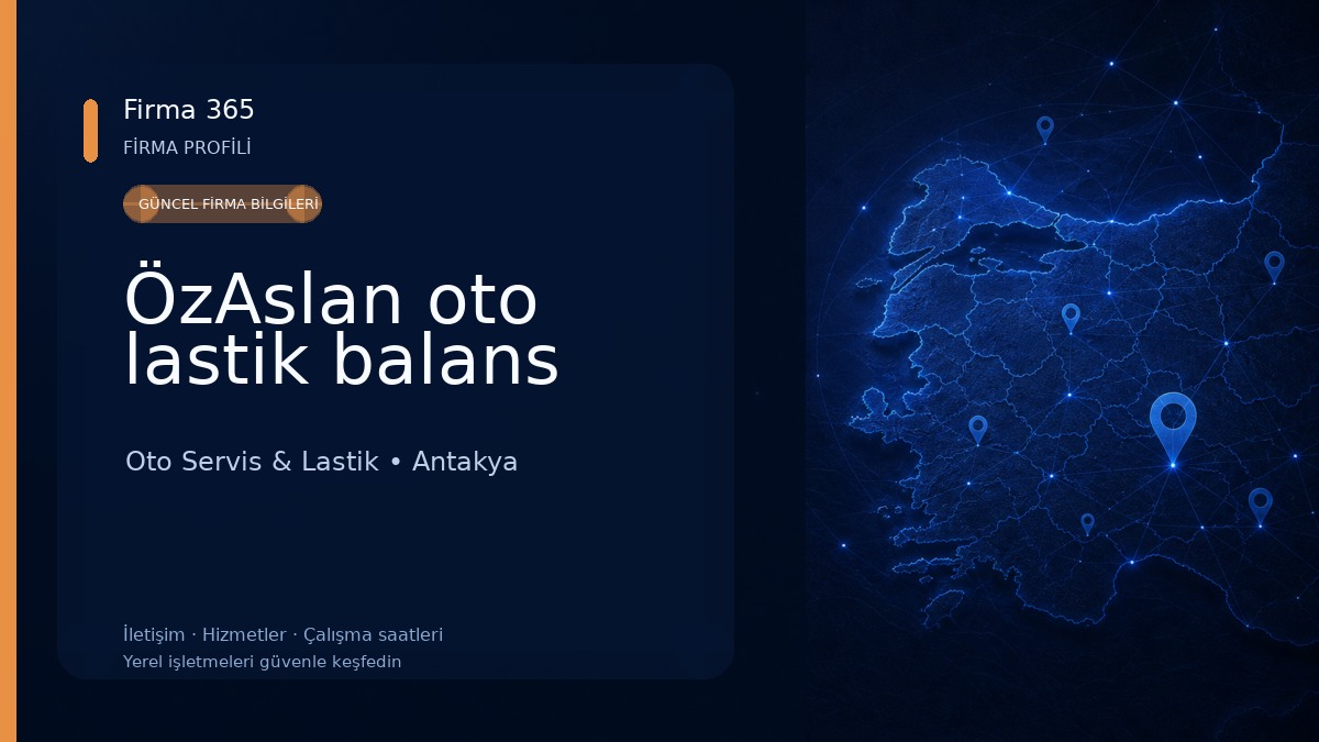 ÖzAslan oto lastik balans Oto Servis & Lastik