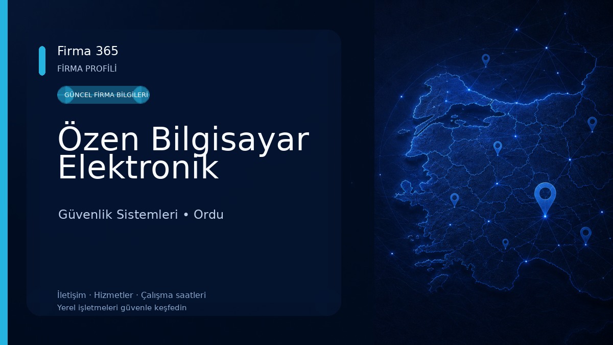 Özen Bilgisayar Elektronik Güvenlik Sistemleri