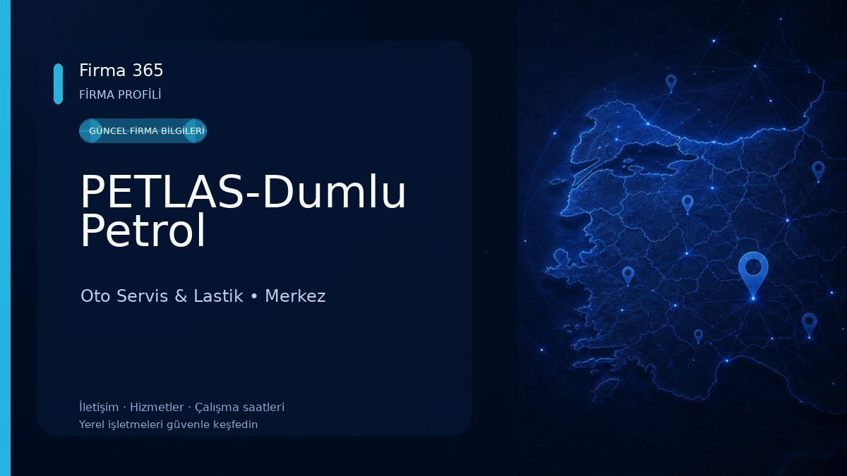 PETLAS-Dumlu Petrol Oto Servis & Lastik