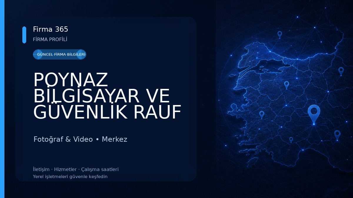 POYNAZ BİLGİSAYAR VE GÜVENLİK RAUF ÜNVER Fotoğraf & Video