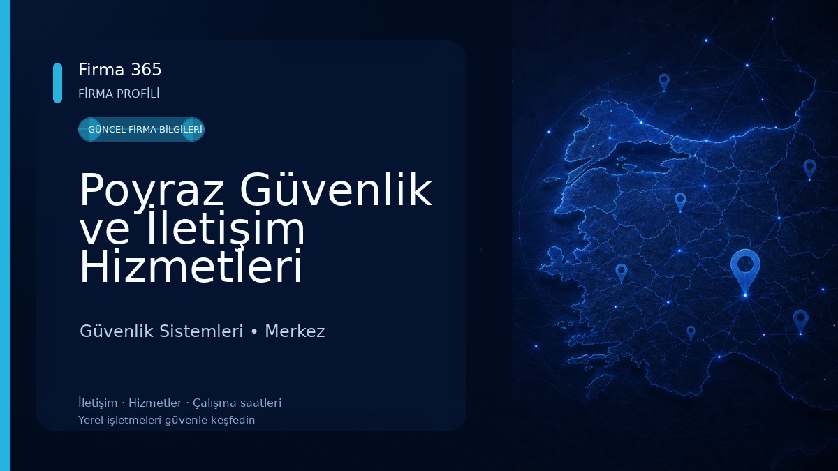 Poyraz Güvenlik ve İletişim Hizmetleri Güvenlik Sistemleri