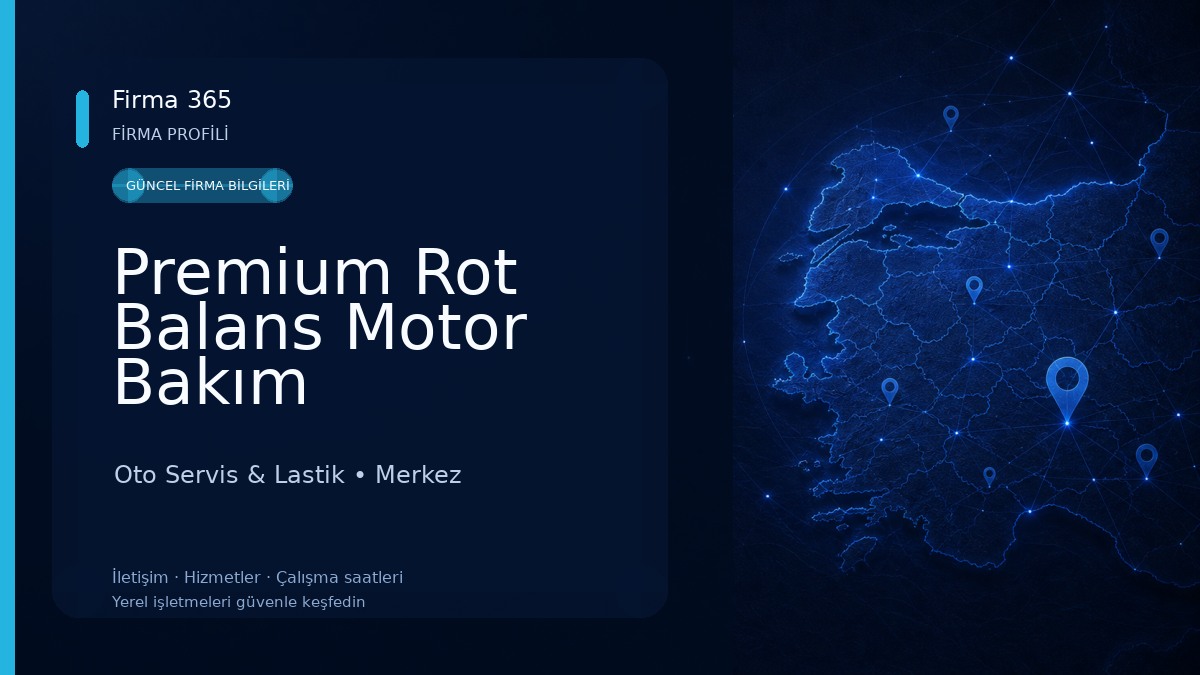 Premium Rot Balans Motor Bakım Oto Servis & Lastik