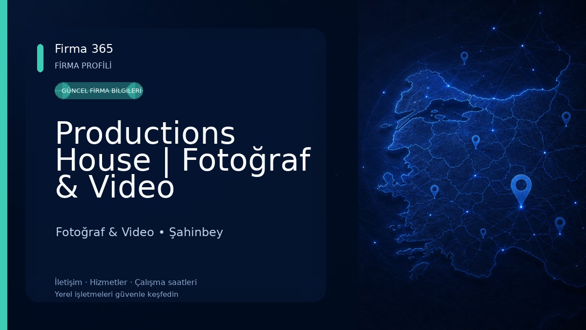 Productions House | Fotoğraf & Video Prodüksiyon