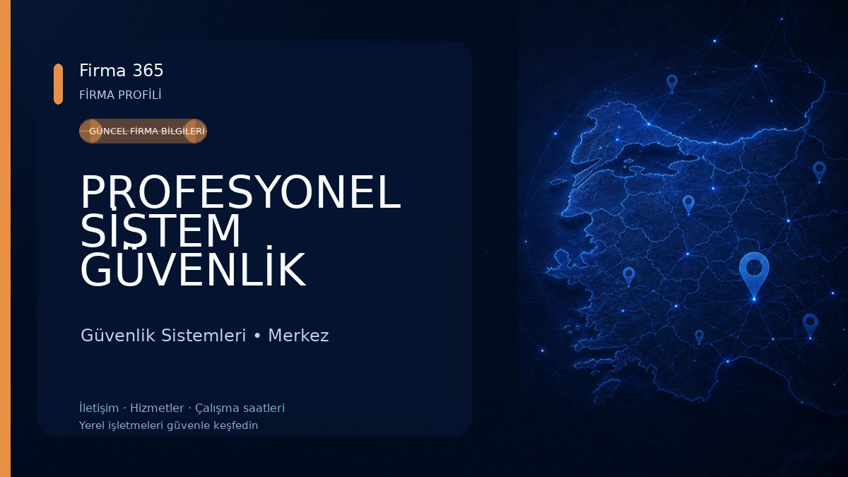 PROFESYONEL SİSTEM GÜVENLİK KAMERA SİSTEMLERİ Güvenlik Sistemleri