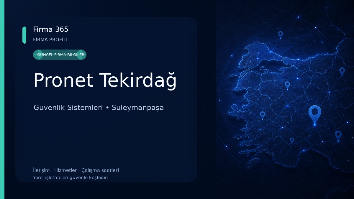 Pronet Tekirdağ Güvenlik Sistemleri