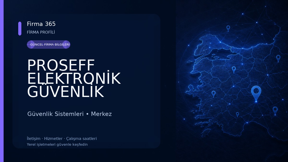 PROSEFF ELEKTRONİK GÜVENLİK SİSTEMLERİ