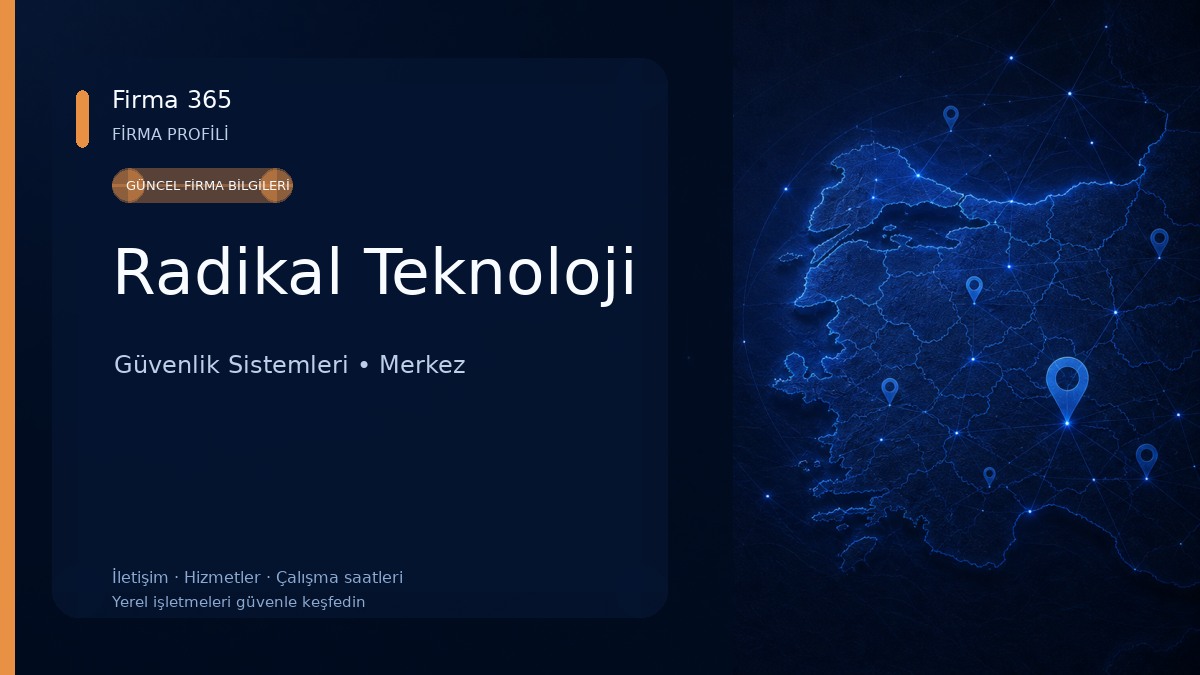 Radikal Teknoloji Güvenlik Sistemleri