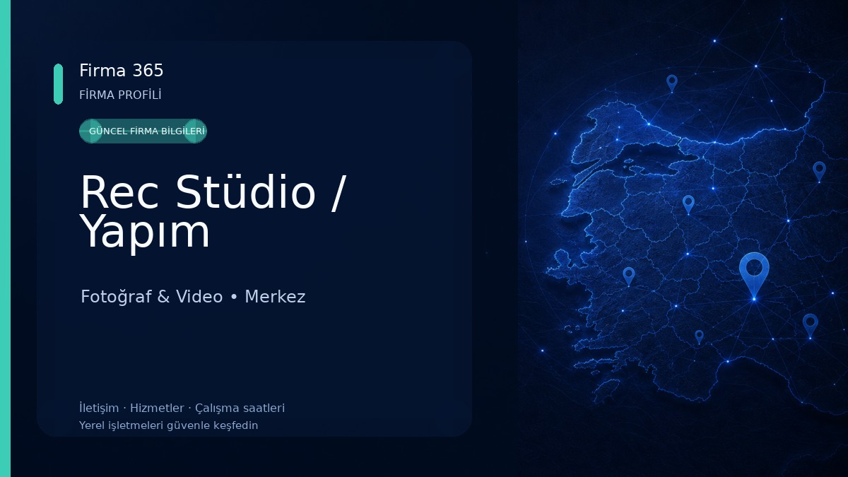 Rec Stüdio / Yapım Fotoğraf & Video