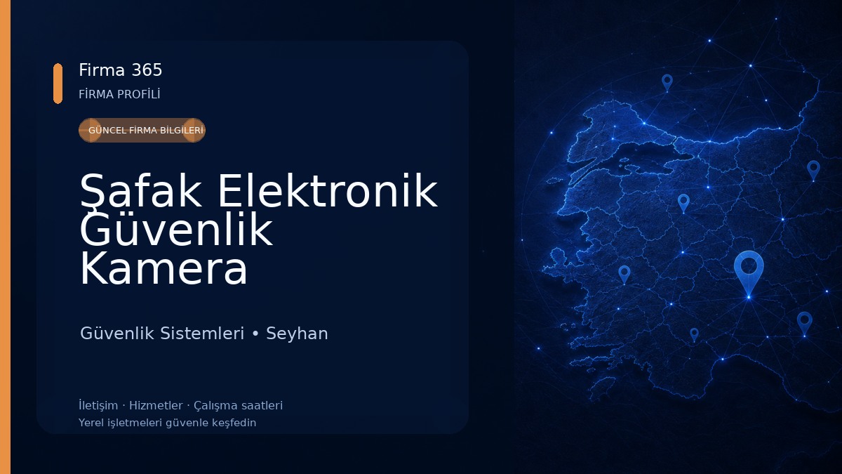 Şafak Elektronik Güvenlik Kamera Sistemleri 