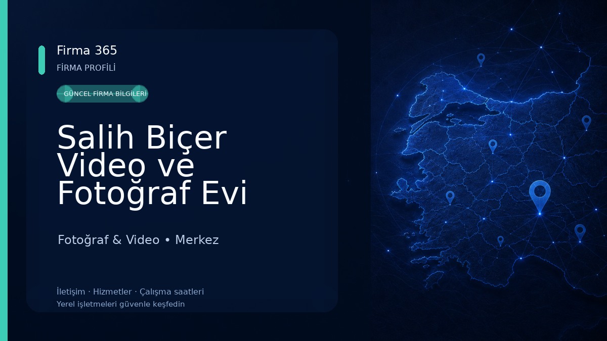 Salih Biçer Video ve Fotoğraf Evi