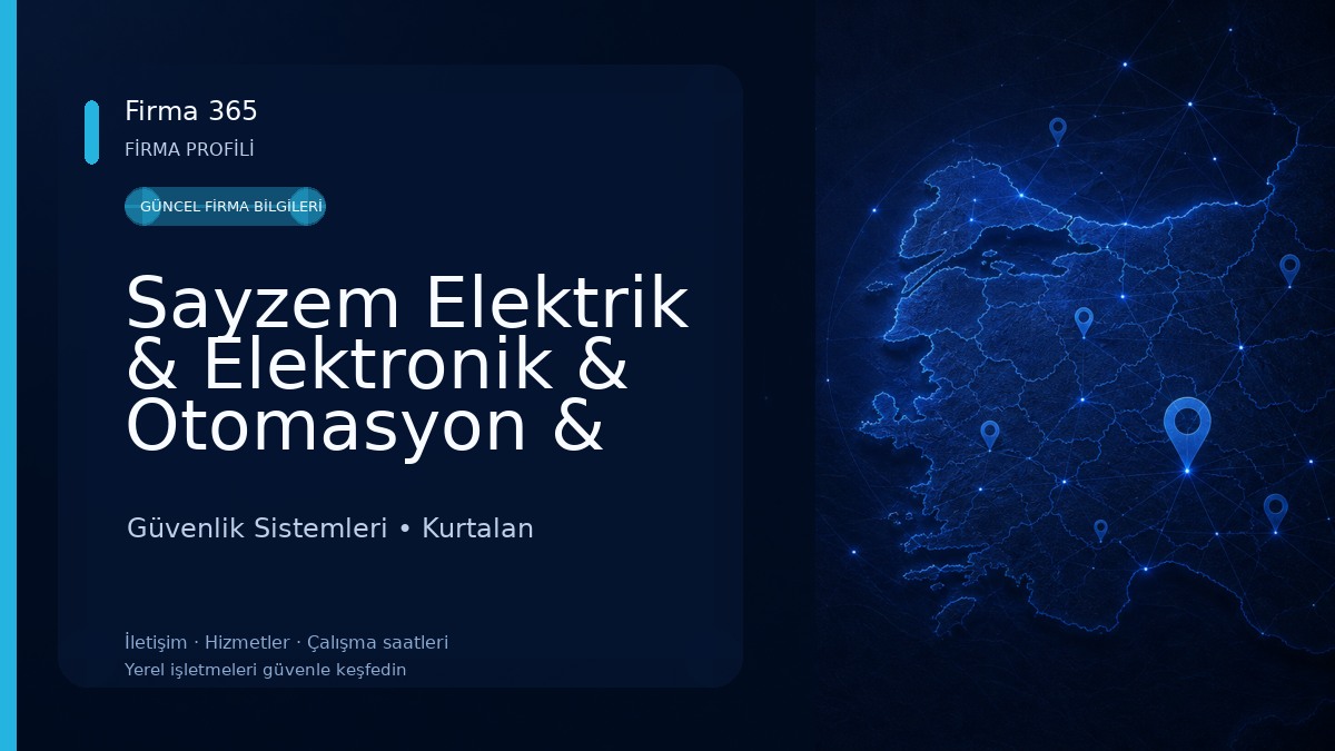 Sayzem Elektrik & Elektronik & Otomasyon & Erp & Ses & Uydu ve Güvenlik Sistemleri Güvenlik Sistemleri