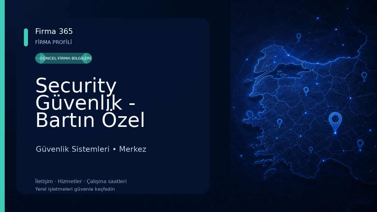 Security Güvenlik - Bartın Özel Güvenlik Hizmetleri(Silahlı, Silahsız personel temini) - Özel Güvenlik Okulu Güvenlik Sistemleri