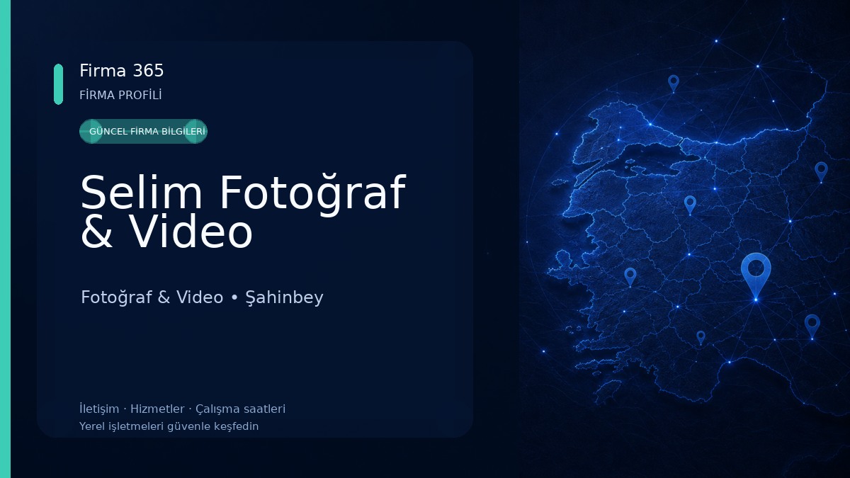 Selim Fotoğraf & Video 