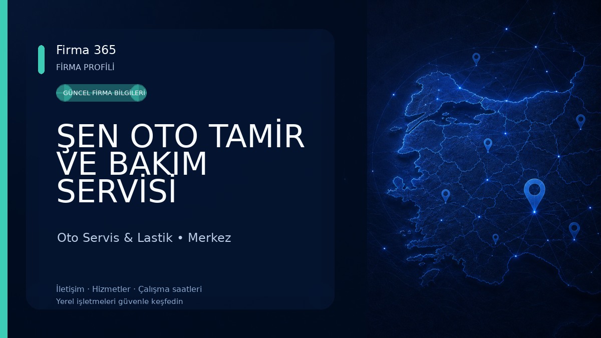 ŞEN OTO TAMİR VE BAKIM SERVİSİ Oto Servis & Lastik