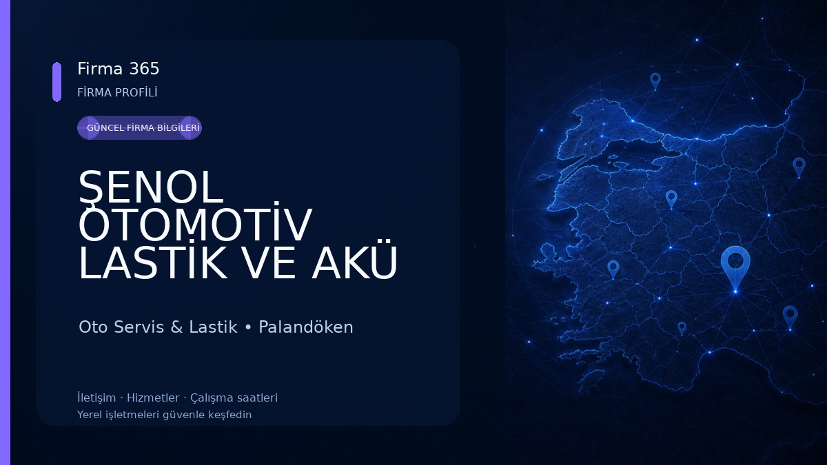 ŞENOL OTOMOTİV LASTİK VE AKÜ A.Ş