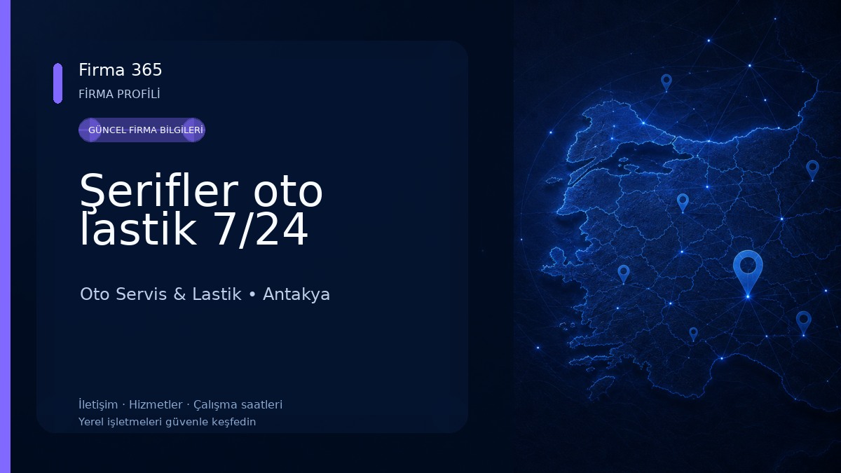 Şerifler oto lastik 7/24