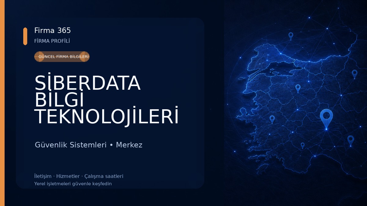 SİBERDATA BİLGİ TEKNOLOJİLERİ 