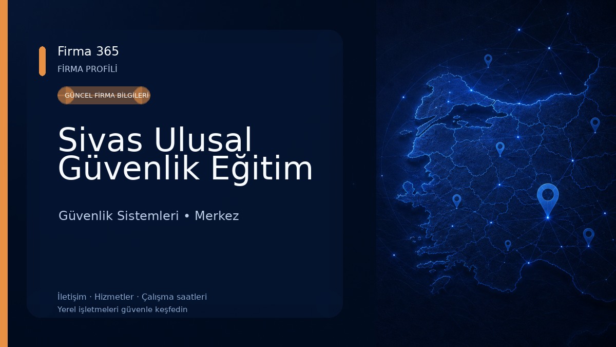 Sivas Ulusal Güvenlik Eğitim
