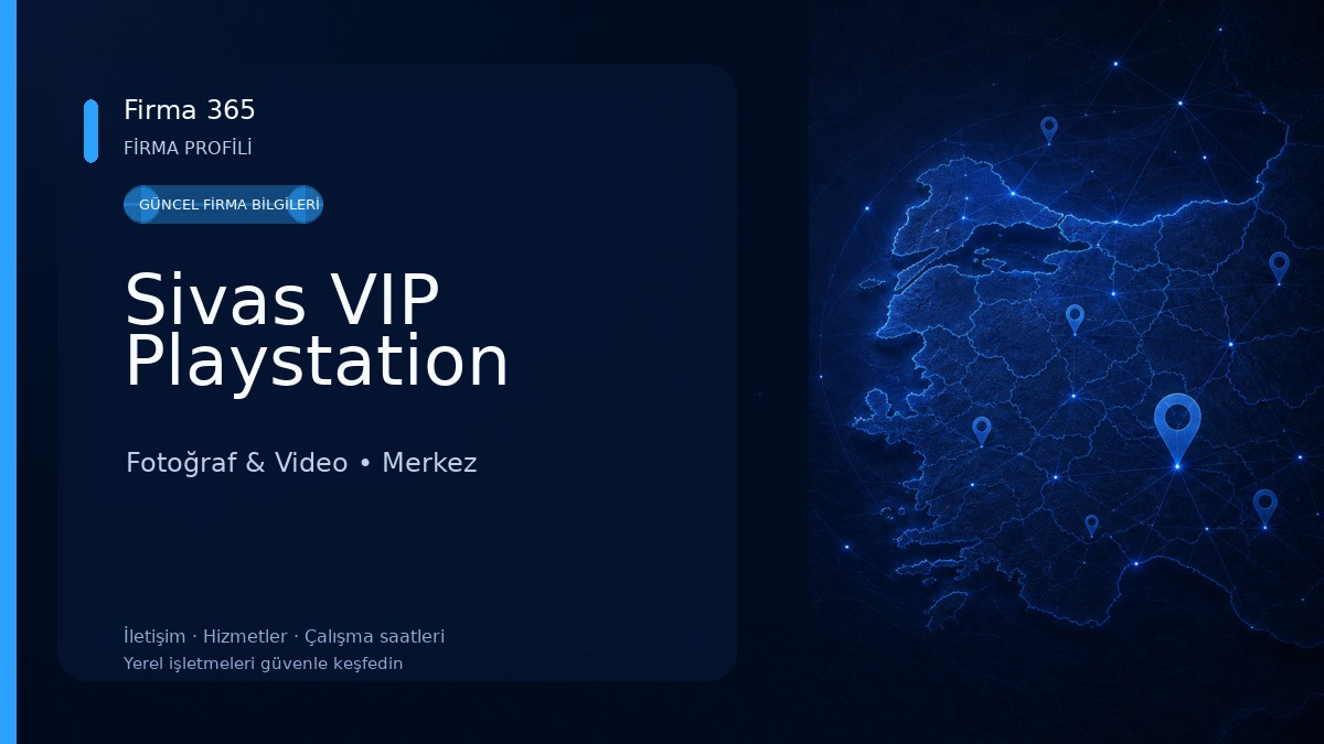 Sivas VIP Playstation Fotoğraf & Video