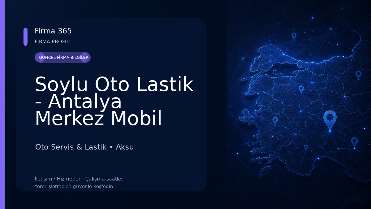 Soylu Oto Lastik - Antalya Merkez Mobil Tamir Servis Hizmetleri Oto Servis & Lastik