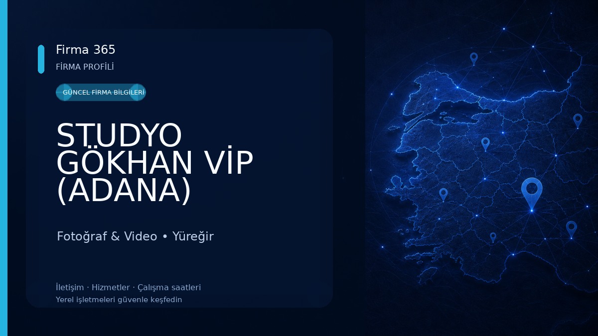 STUDYO GÖKHAN VİP (ADANA) Fotoğraf & Video