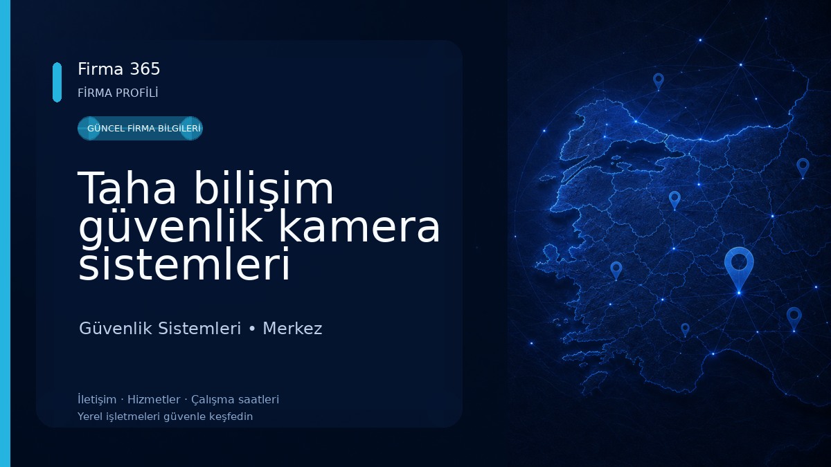 Taha bilişim güvenlik kamera sistemleri