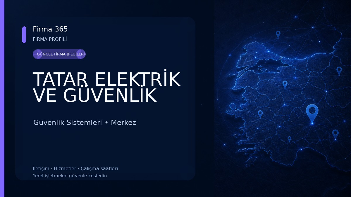 TATAR ELEKTRİK VE GÜVENLİK