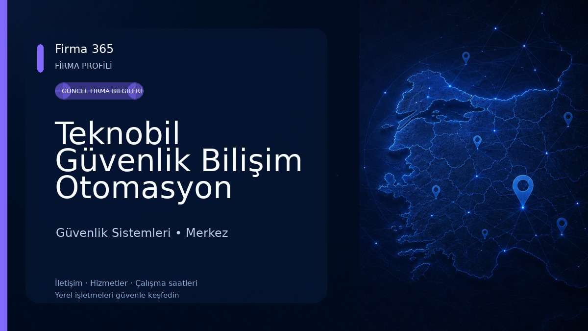Teknobil Güvenlik Bilişim Otomasyon Sistemleri