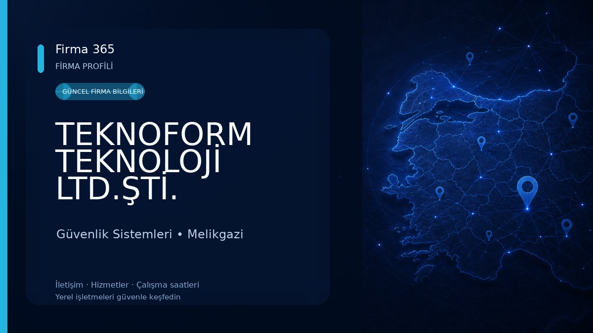 TEKNOFORM TEKNOLOJİ LTD.ŞTİ. Güvenlik Sistemleri