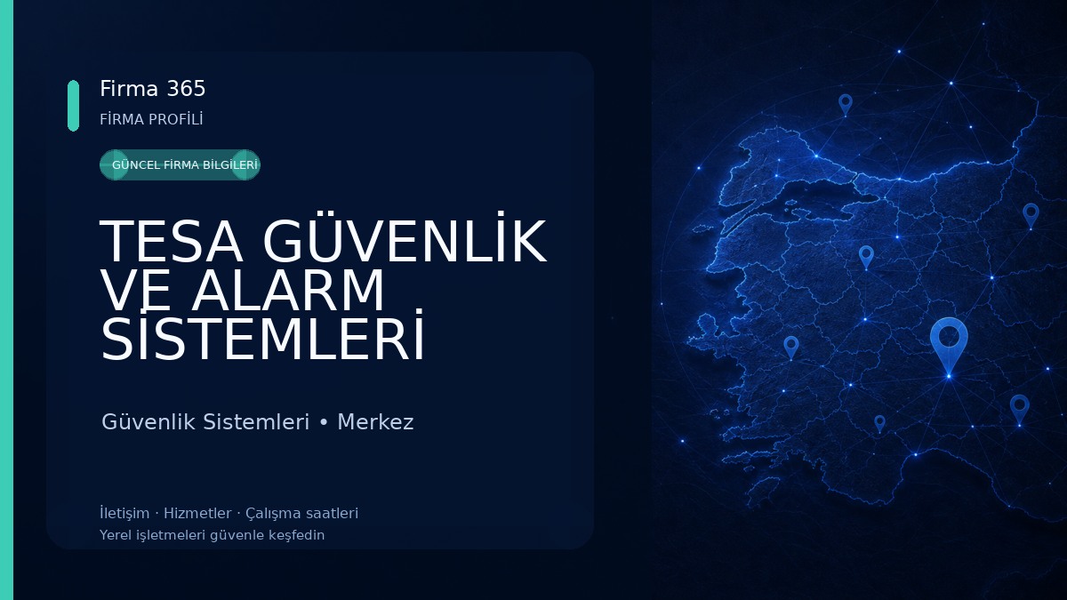 TESA GÜVENLİK VE ALARM SİSTEMLERİ Güvenlik Sistemleri