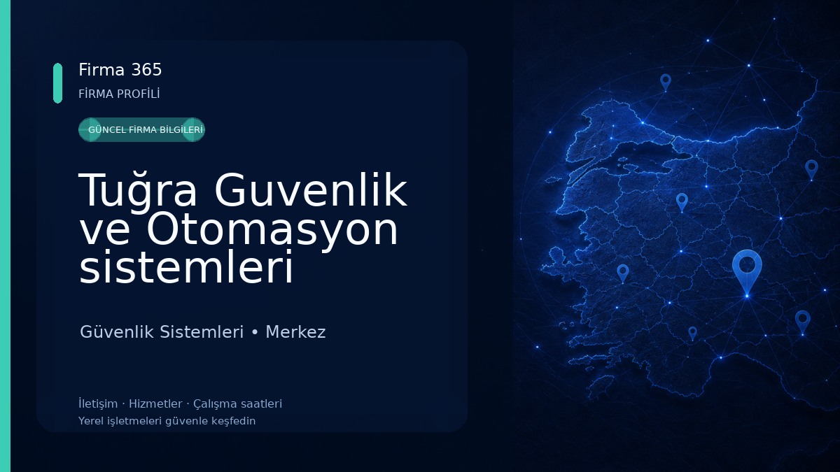 Tuğra Guvenlik ve Otomasyon sistemleri Güvenlik Sistemleri