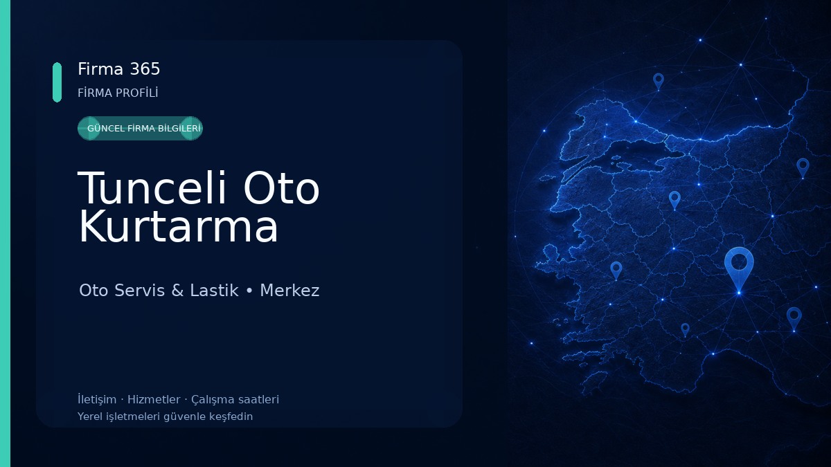 Tunceli Oto Kurtarma 