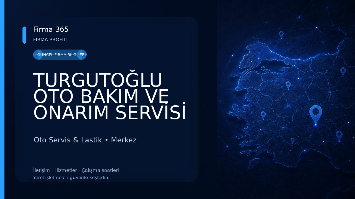 TURGUTOĞLU OTO BAKIM VE ONARIM SERVİSİ Oto Servis & Lastik