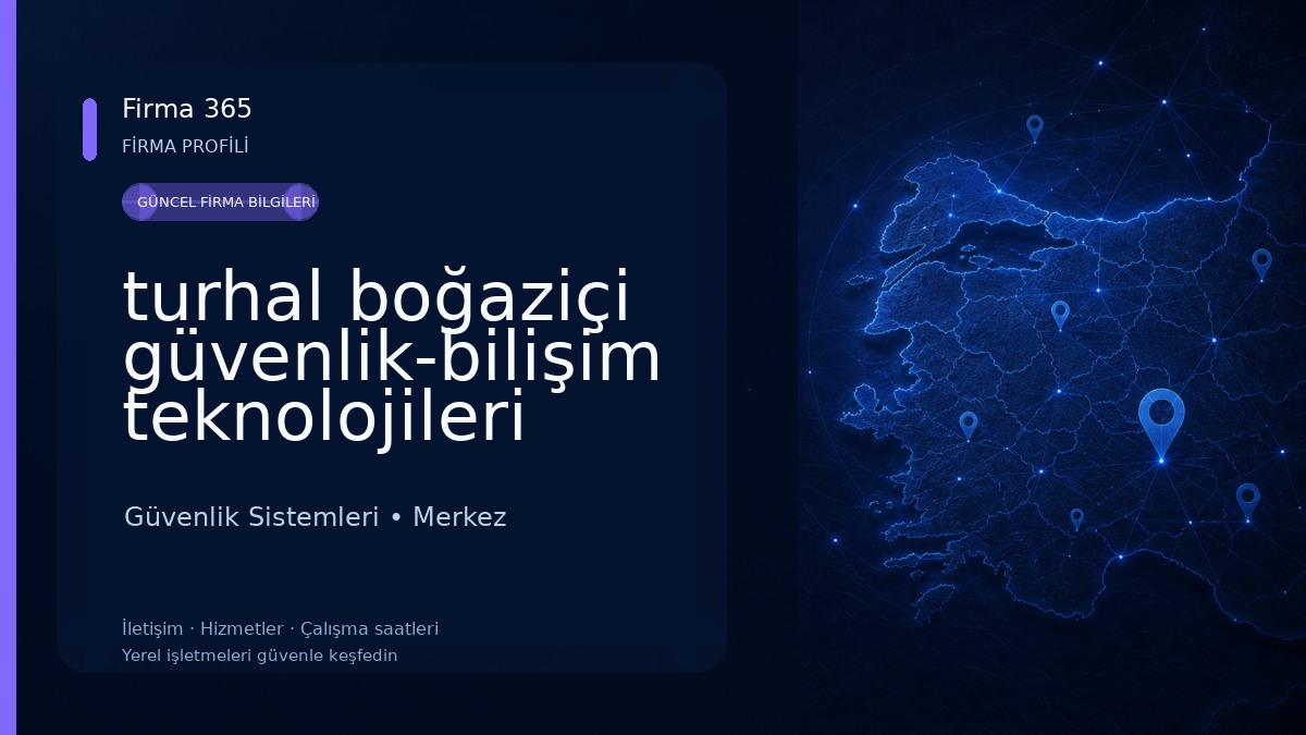 turhal boğaziçi güvenlik-bilişim teknolojileri