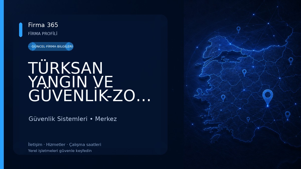 TÜRKSAN YANGIN VE GÜVENLİK-ZONGULDAK Güvenlik Sistemleri