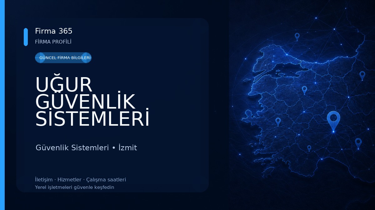 UĞUR GÜVENLİK SİSTEMLERİ