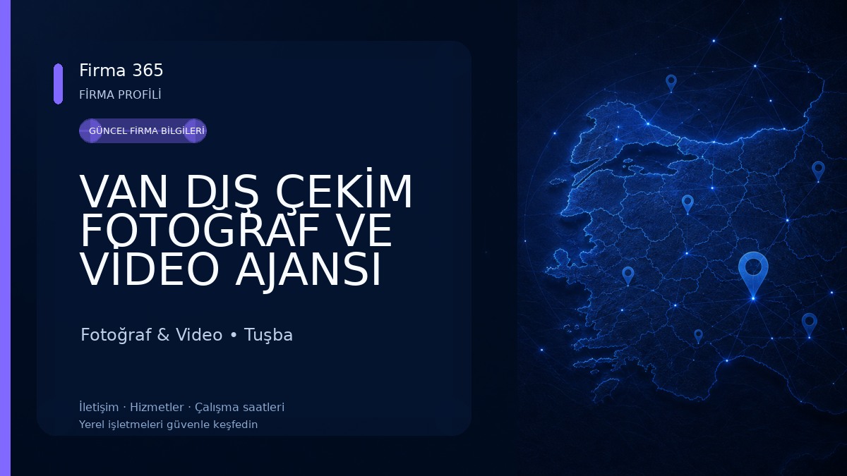 VAN DIŞ ÇEKİM FOTOĞRAF VE VİDEO AJANSI Fotoğraf & Video